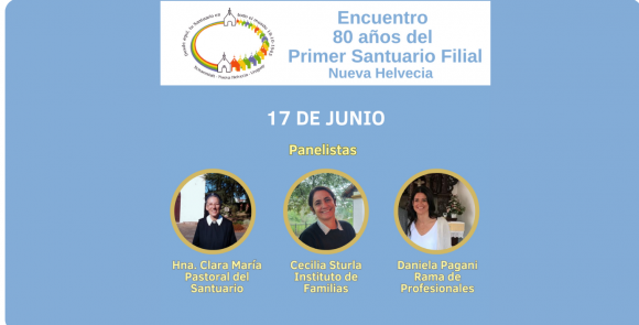 Encuentro virtual por el 80 Aniversario del Primer Santuario Filial